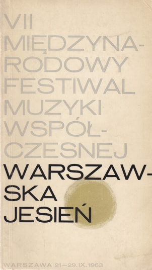 7th IFCM 'Warsaw Autumn', 21-29.IX.1963, cover design Wojciech Zamecznik