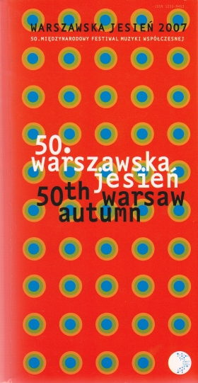 50th IFCM 'Warsaw Autumn', 21-29.IX.2007, cover design Martin Majoor