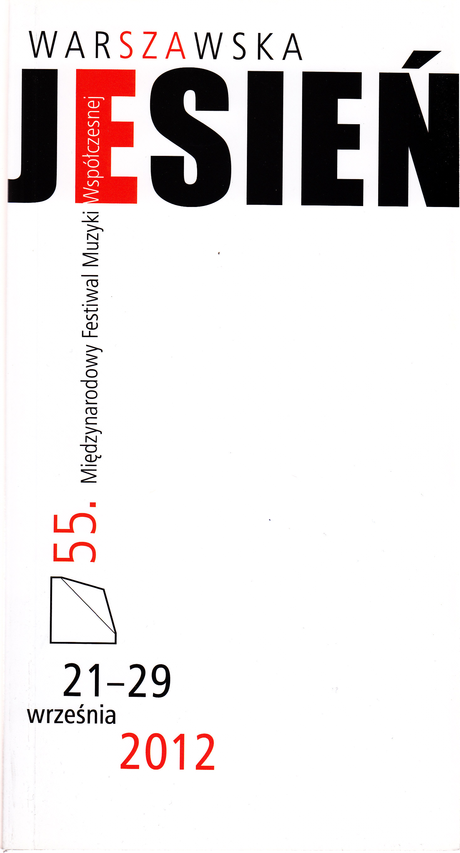 55th IFCM 'Warsaw Autumn', 21-29.IX.2012, cover design Tomasz Lec