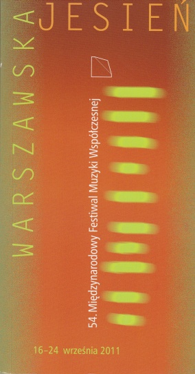 54th IFCM 'Warsaw Autumn', 16-24.IX.2011, cover design Tomasz Lec
