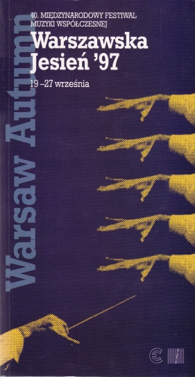 40. MFMW ,,Warszawska Jesień”, 19-27.IX.1997, projekt okładki Marek Pawłowski